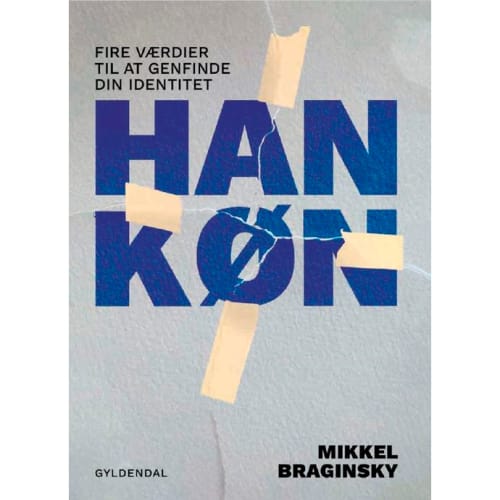Hankøn – Fire værdier til at genfinde din identitet – Hæftet fra 9788702330045